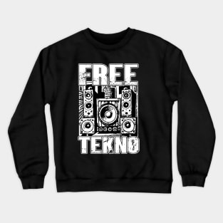 Free Tekkno Soundsystem Crewneck Sweatshirt